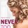 Never Too Late by Alyssia Leon